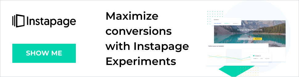 Instapage Experiments