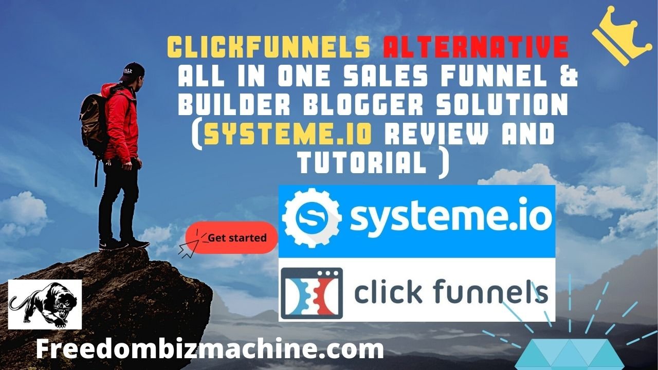 Clickfunnels Alternative - All in One Sales Funnel & Builder Blogger Solution (Systeme.io Review and Tutorial )