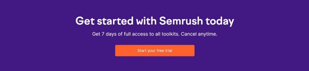 Semrush 7-Day Free Trial