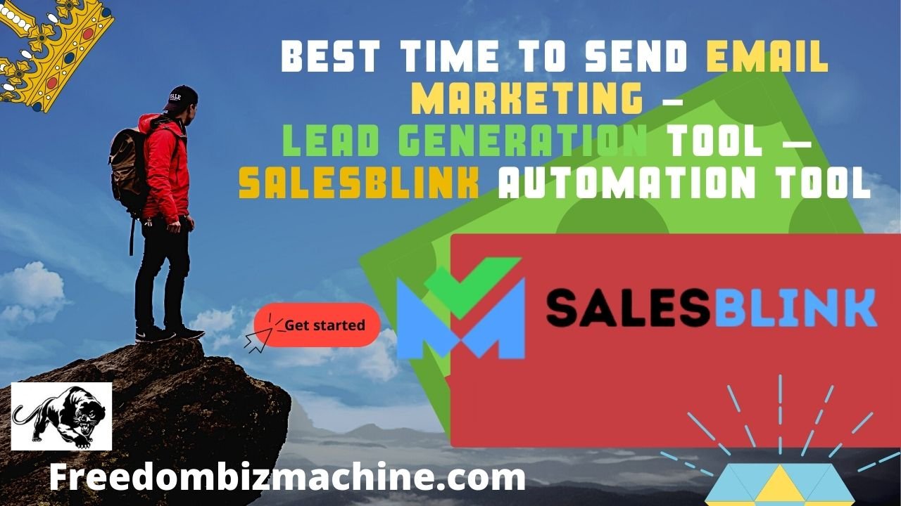 Best Time to Send Email Marketing - Lead Generation Tool – Salesblink Automation Tool