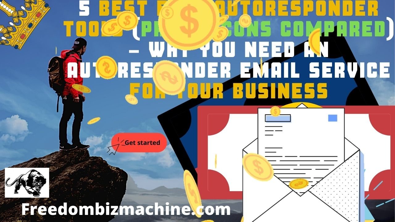 5 Best Free Autoresponder Tools (Pros & Cons Compared) – Why You Need an Autoresponder Email Service for your business