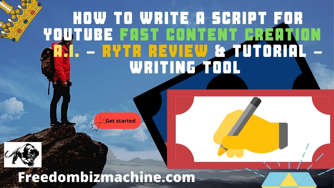 How To Write A Script For YouTube Fast Content Creation A.I. - Rytr Review & Tutorial - Writing Tool