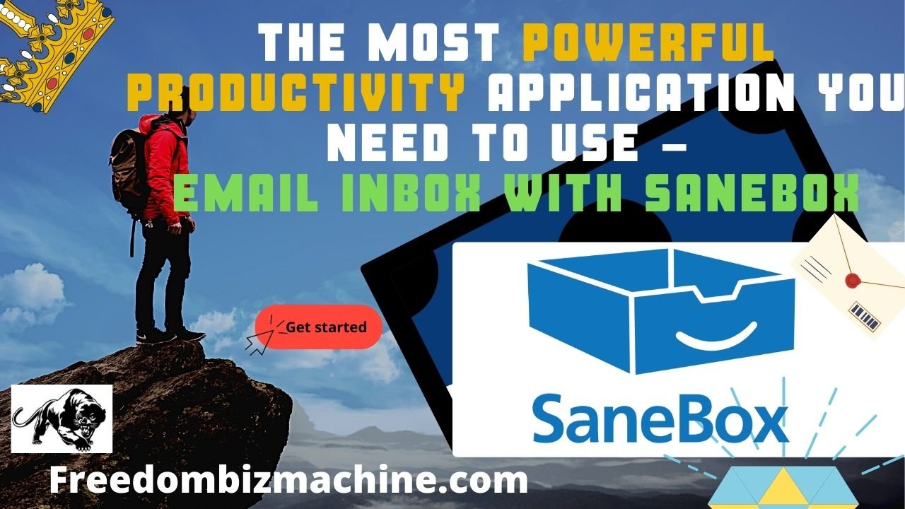 The most powerful productivity application you need to use - Email inbox with SaneBox