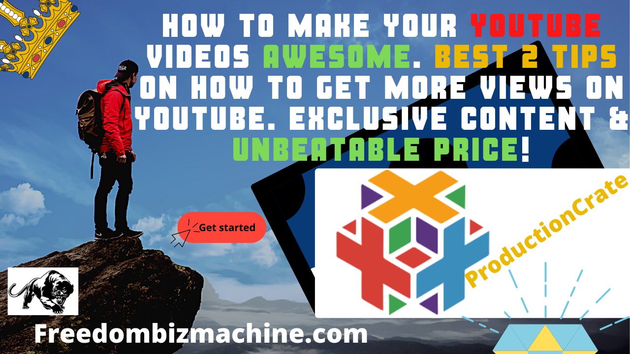 How To Make Your Youtube Videos Awesome. Best 2 Tips on How To Get More Views on YouTube. Exclusive Content & Unbeatable Price!