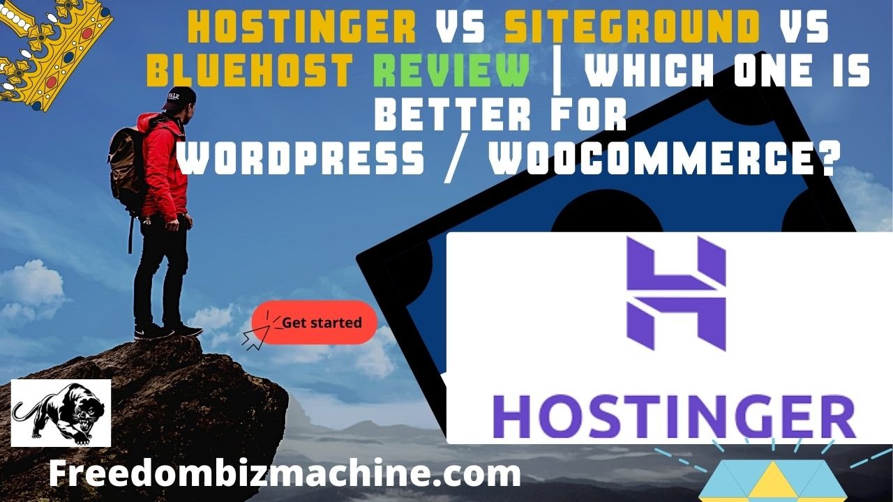 Hostinger vs Siteground vs Bluehost Review | Which one is Better for Wordpress/ Woocommerce?