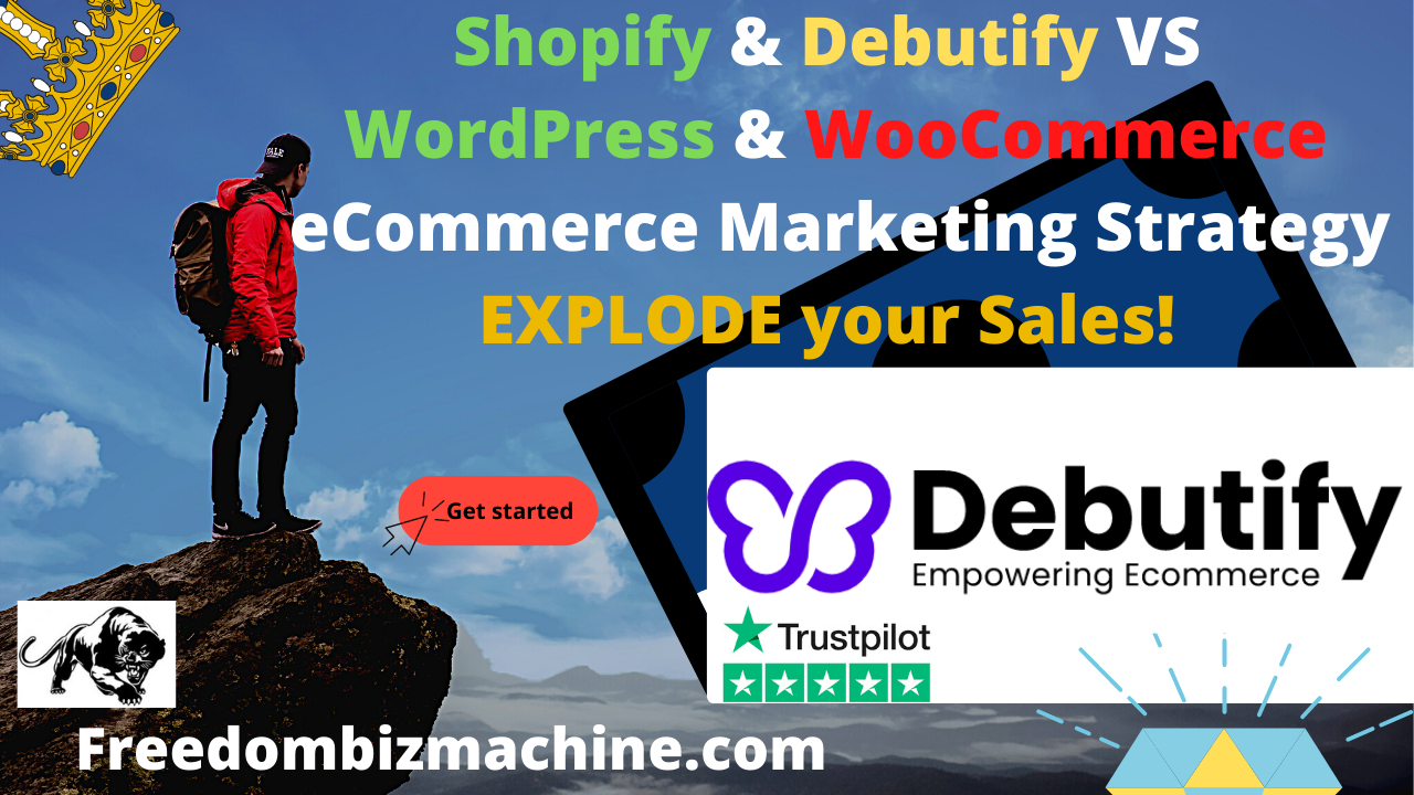 Shopify & Debutify VS WordPress & WooCommerce - eCommerce Marketing Strategy - EXPLODE your Sales!