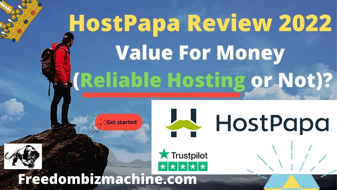 HostPapa Review 2022: Value For Money (Reliable Hosting or Not)?